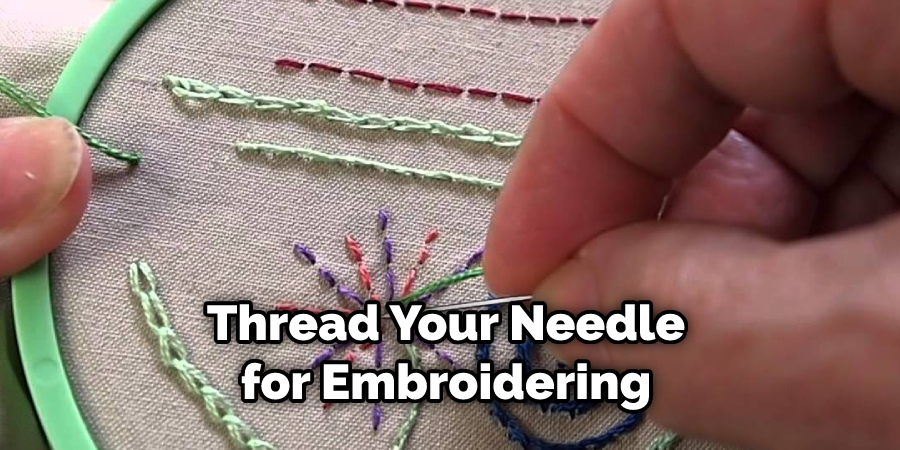 Thread Your Needle for Embroidering