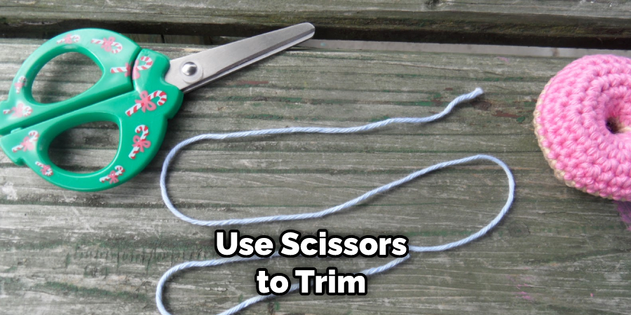 Use Scissors to Trim