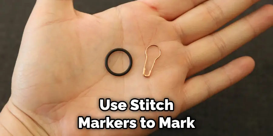 Use Stitch Markers to Mark