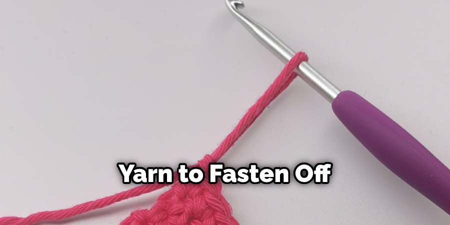 Yarn to Fasten Off