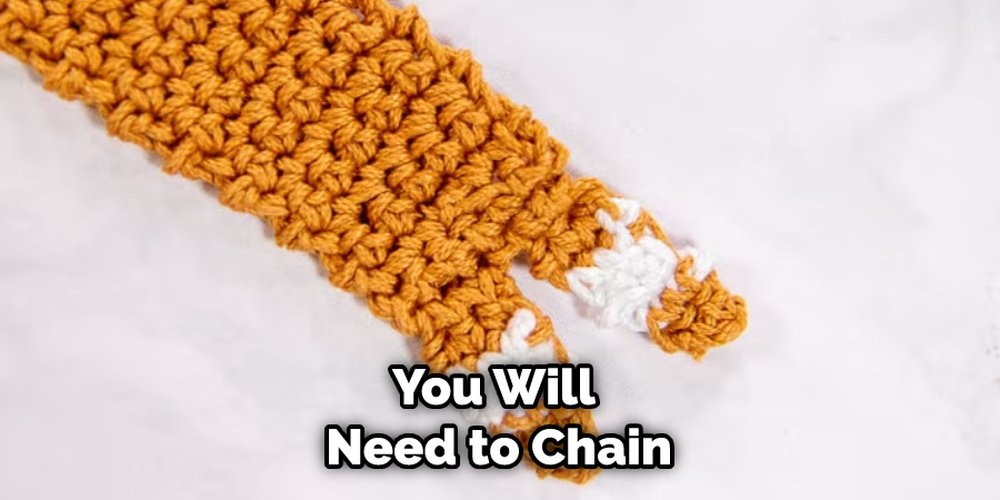 You Will Need to Chain
