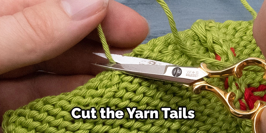 Cut the Yarn Tails