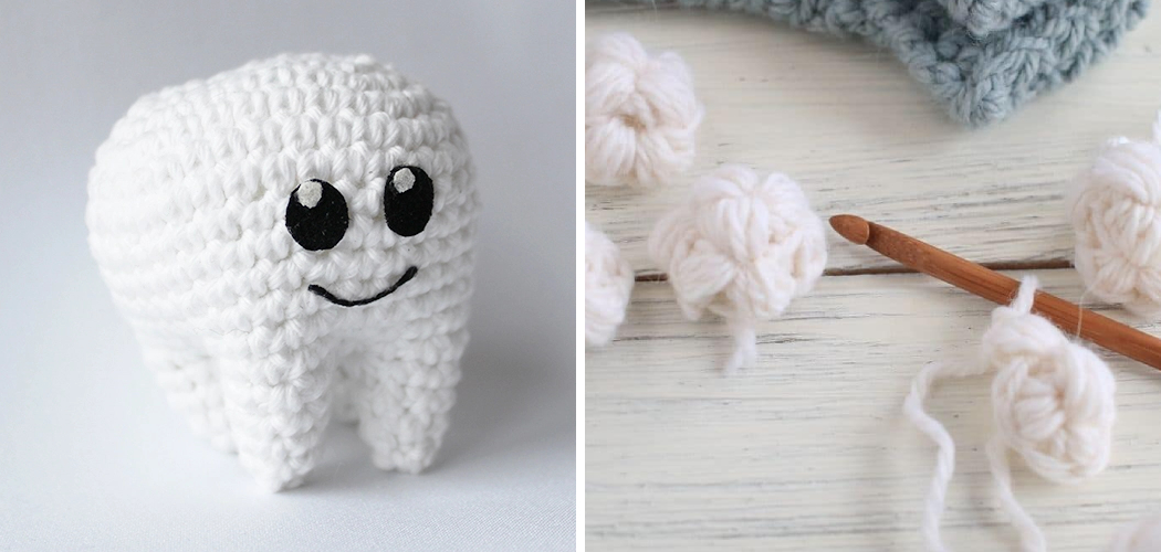 How to Crochet a Tooth
