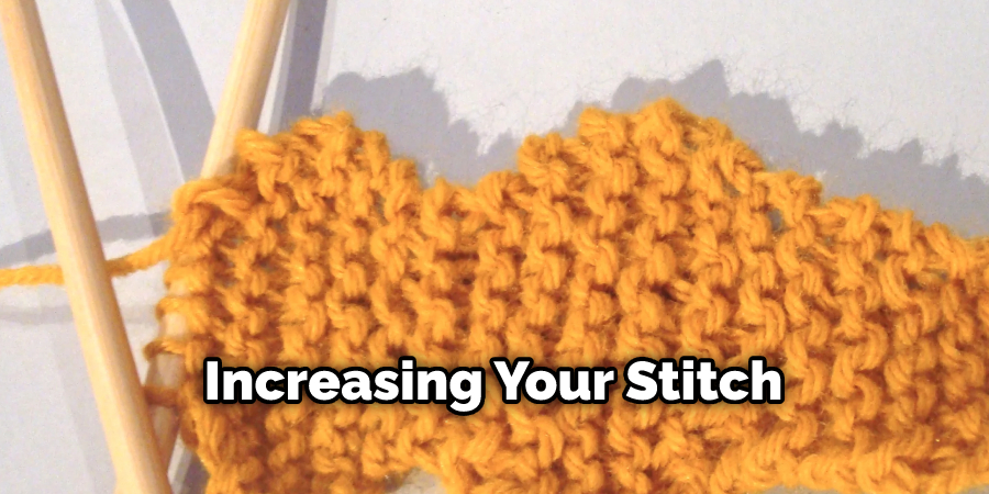 Increasing Your Stitch