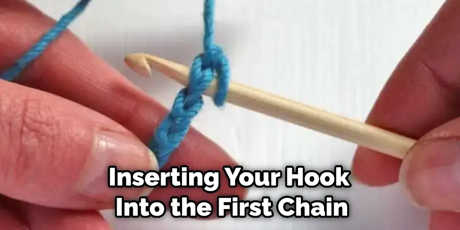 Inserting Your Hook Into the First Chain