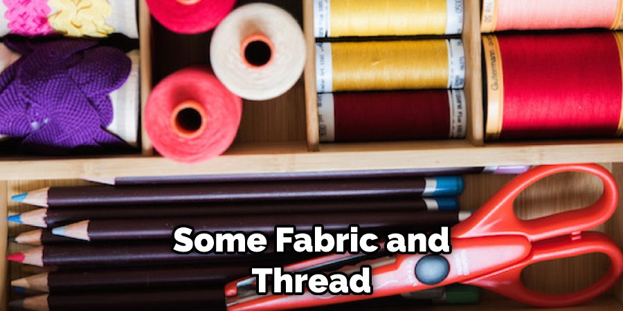 Some Fabric and Thread