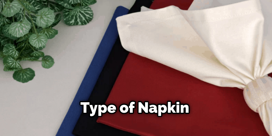 Type of Napkin