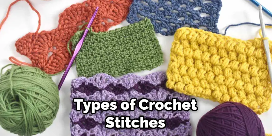 Types of Crochet Stitches
