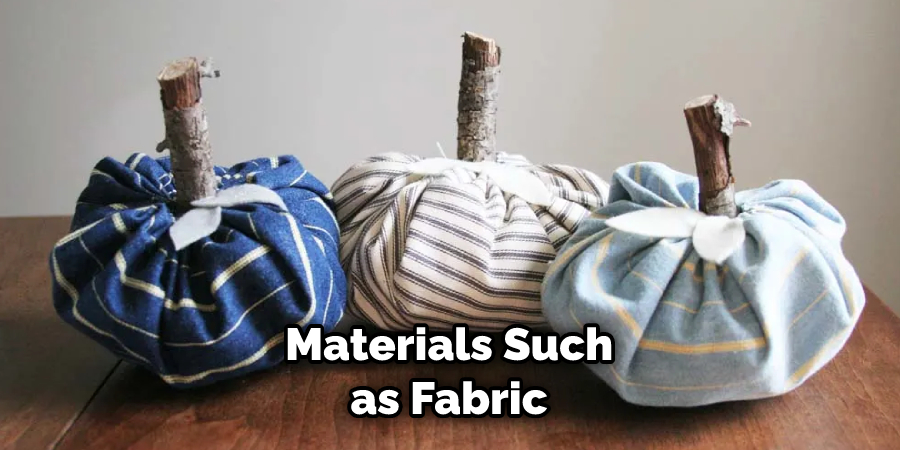 Materials Such as Fabric