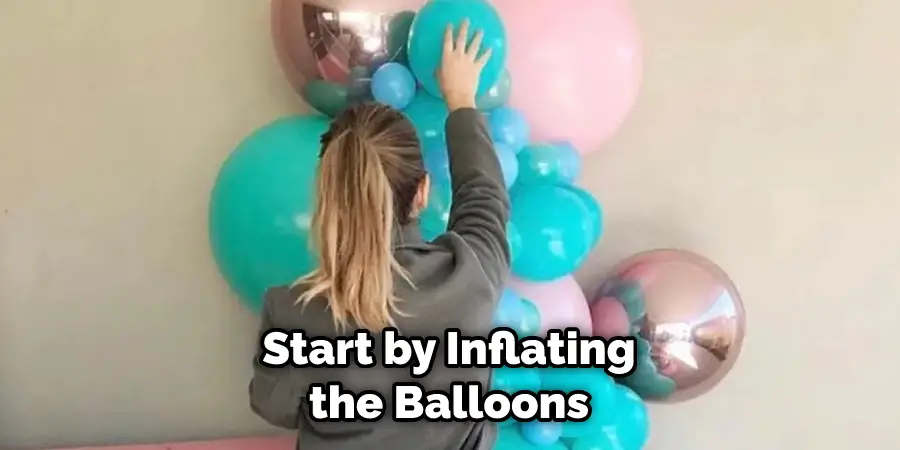 Start by Inflating the Balloons