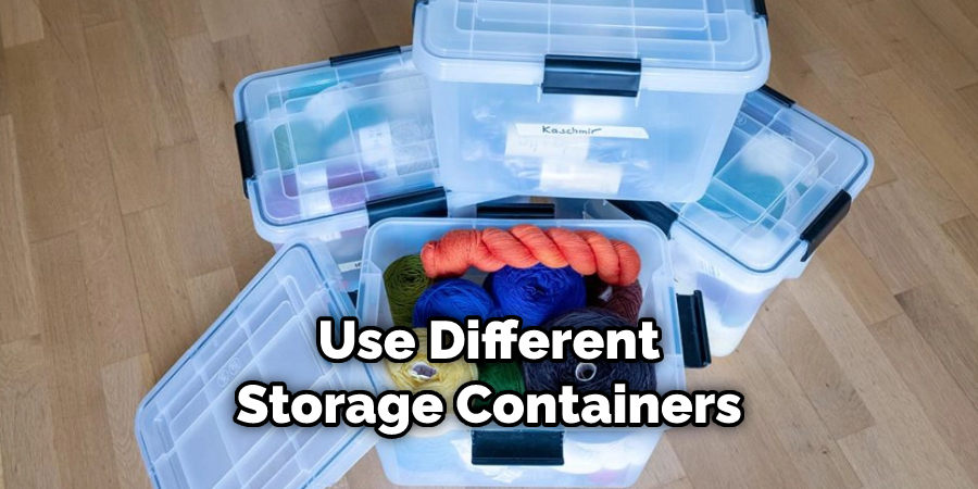 Use Different Storage Containers