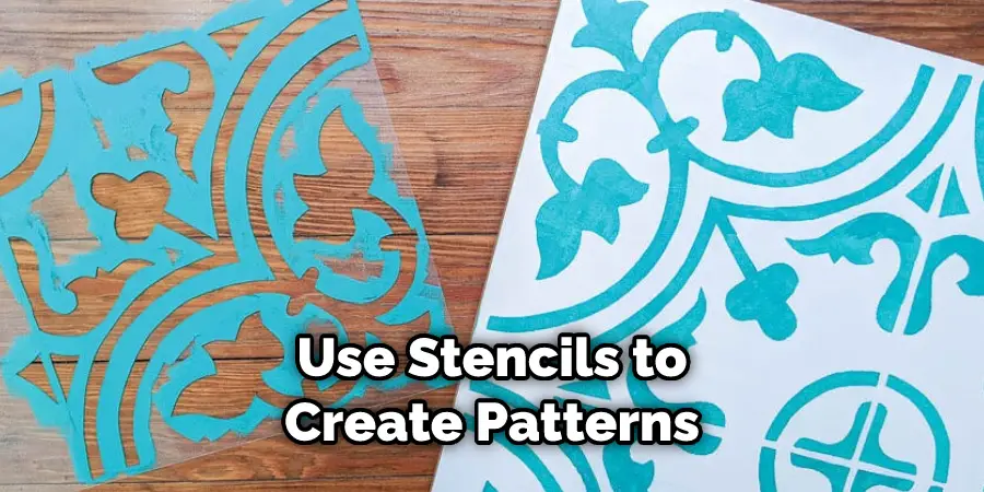 Use Stencils to Create Patterns