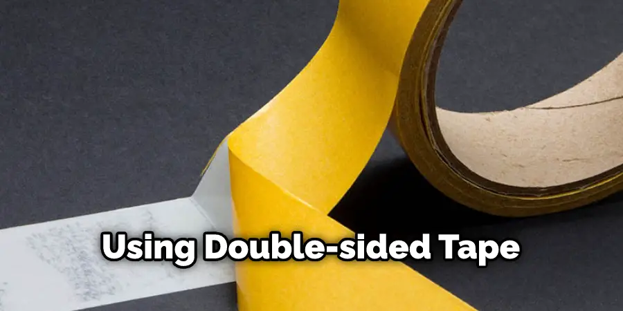 Using Double-sided Tape