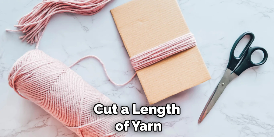 Cut a Length of Yarn