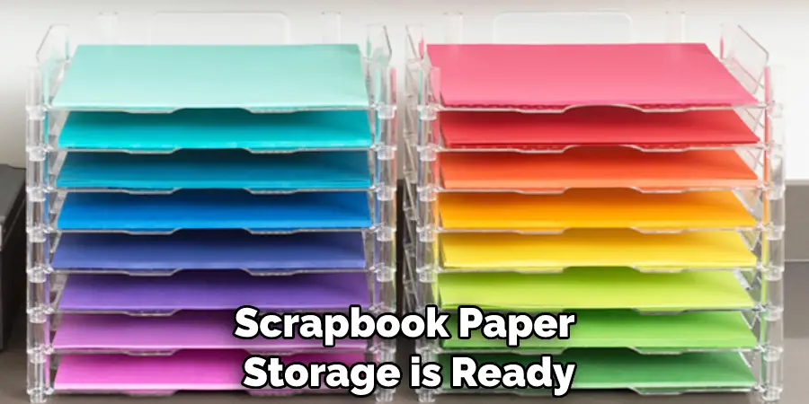 Scrapbook Paper Storage is Ready