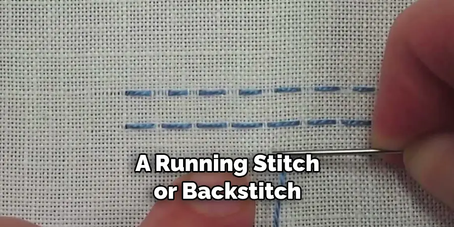 A Running Stitch or Backstitch