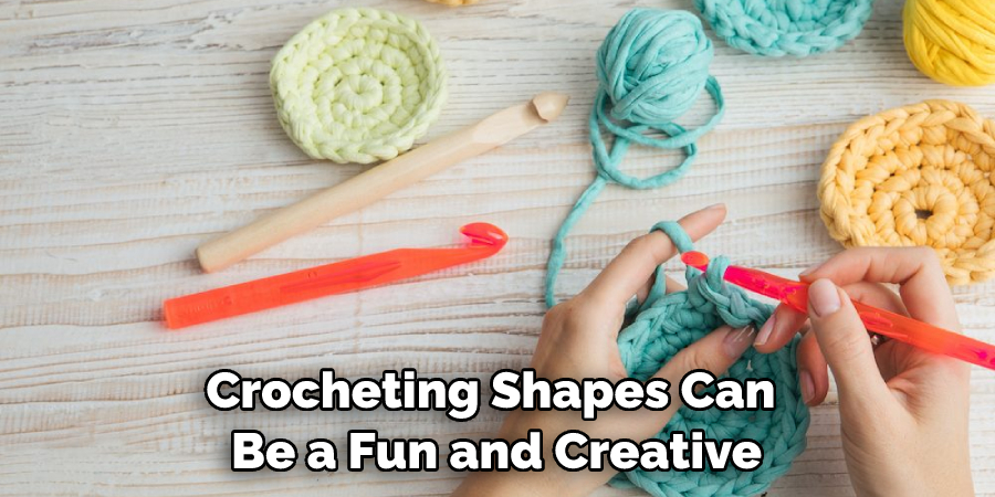 Crocheting Shapes Can Be a Fun and Creative