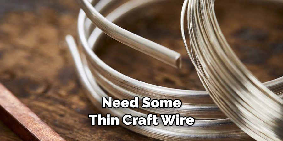 Need Some Thin Craft Wire