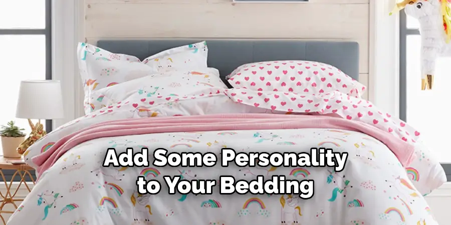 Add Some Personality to Your Bedding