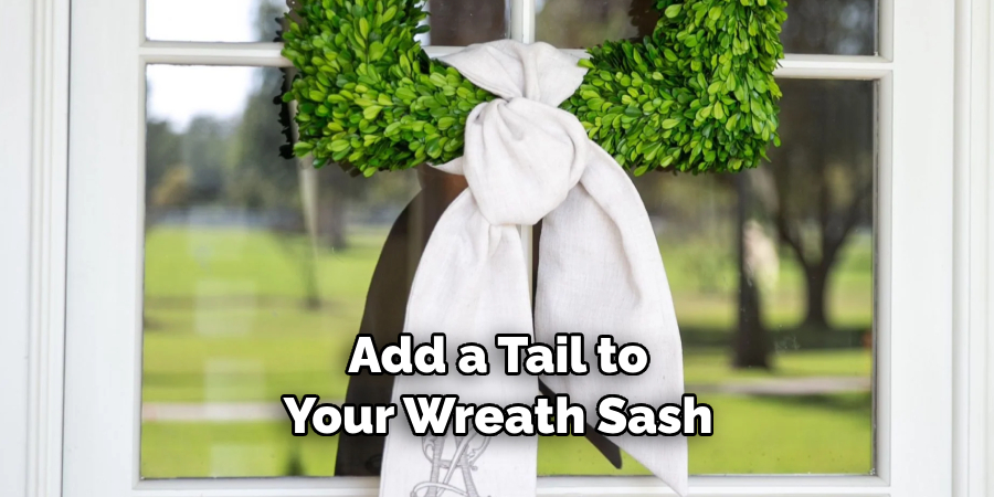 Add a Tail to Your Wreath Sash