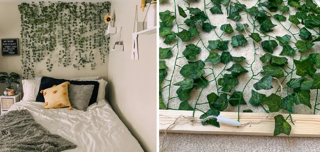 How to Hang Fake Ivy on Walls