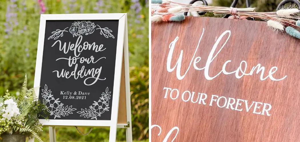 How to Make Wedding Signs With Cricut