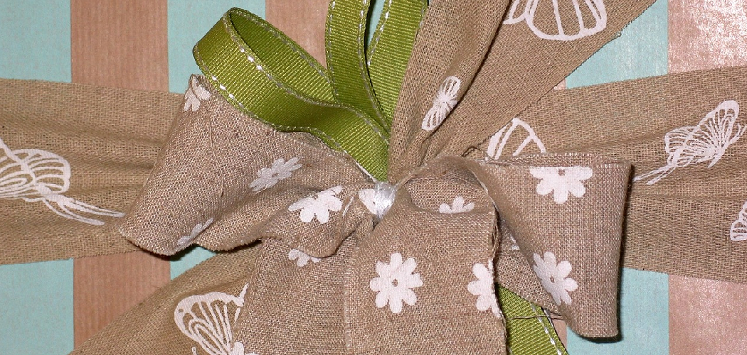 How to Make a Burlap Bow