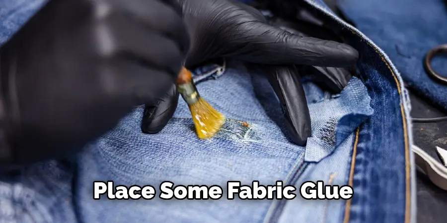 Place Some Fabric Glue