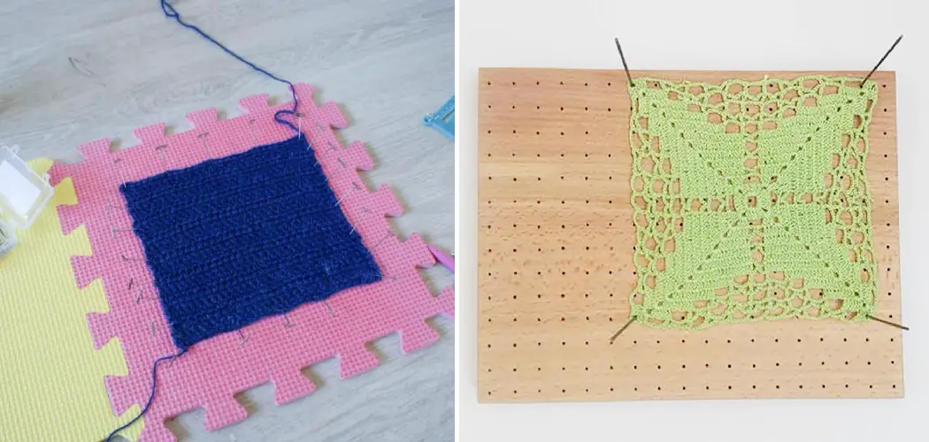 How to Make a Crochet Blocking Board
