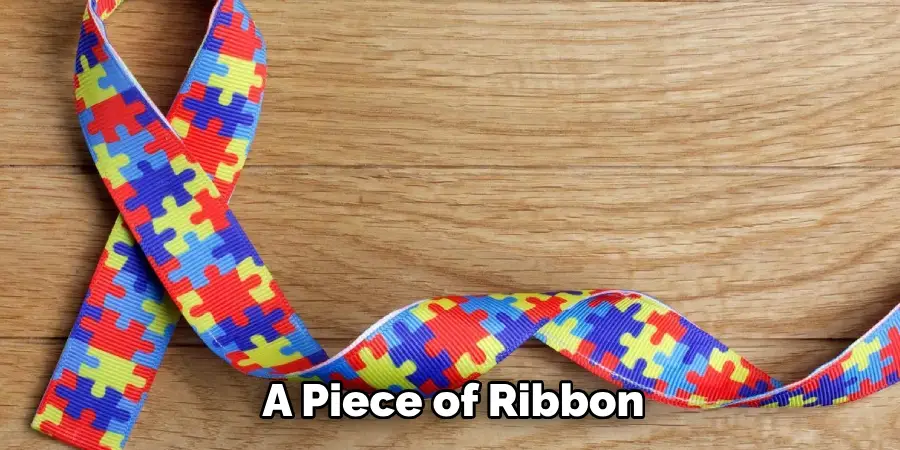 A Piece of Ribbon