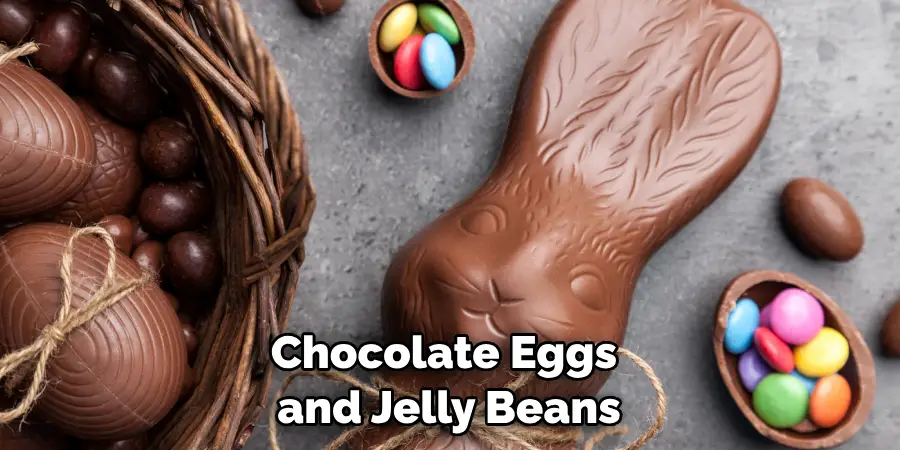 Chocolate Eggs and Jelly Beans