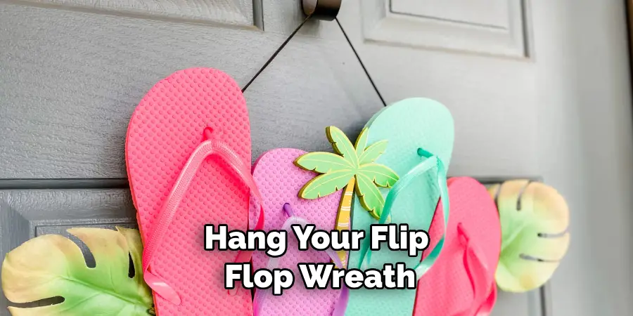 Hang Your Flip Flop Wreath