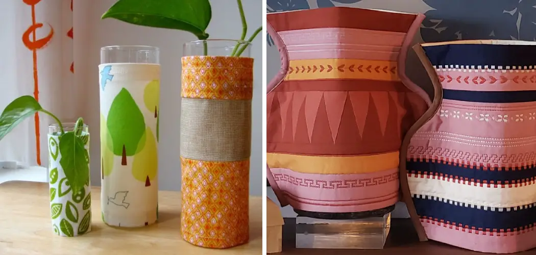 How to Cover a Vase With Fabric
