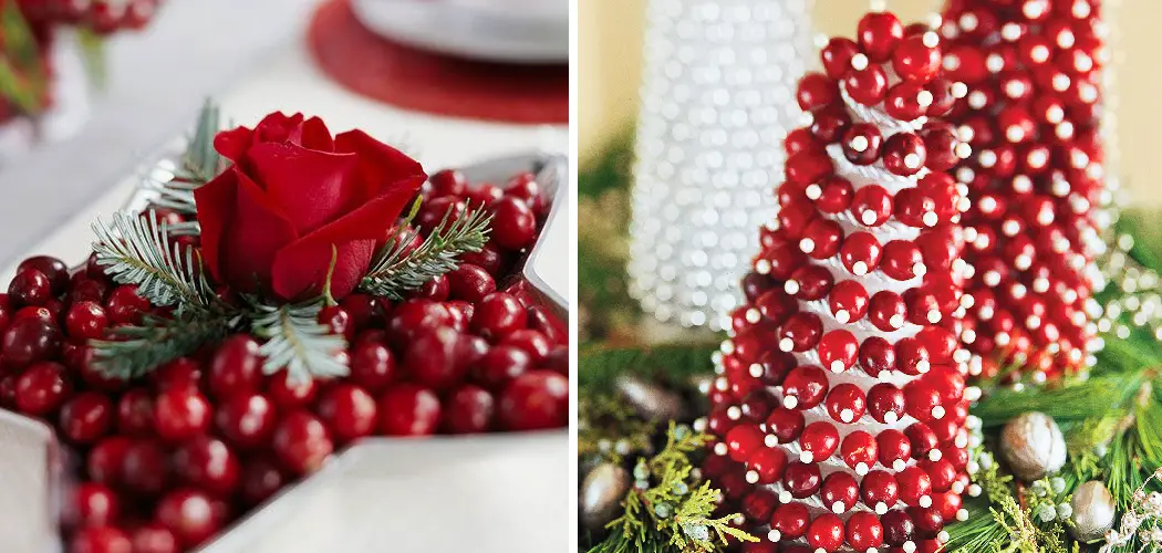 How to Decorate With Cranberries