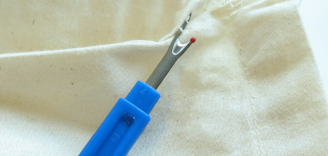 How to Use Seam Ripper