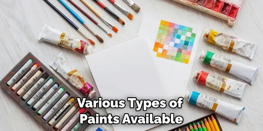 Various Types of Paints Available