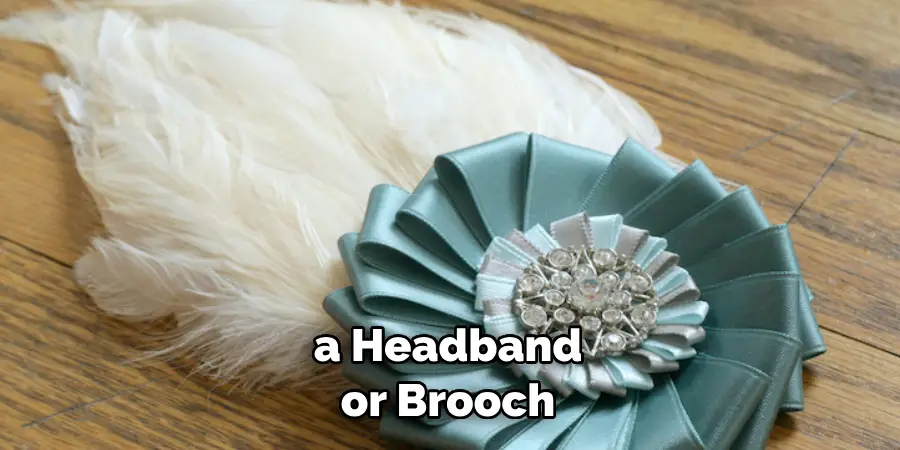  a Headband or Brooch