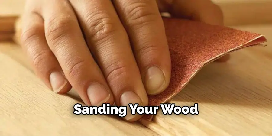 Sanding Your Wood