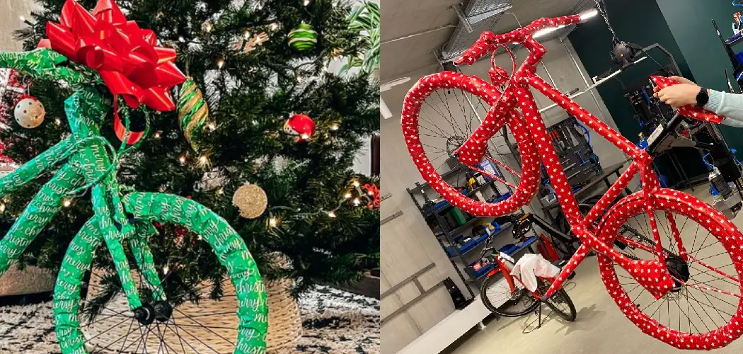 How to Gift Wrap a Bike