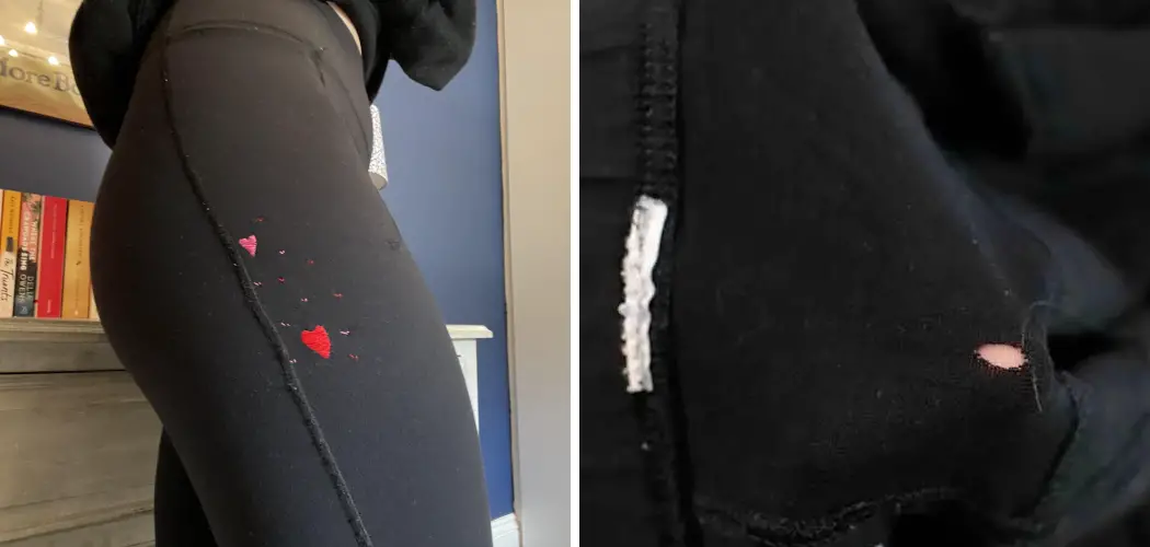 How to Fix Holes in Leggings Without Sewing