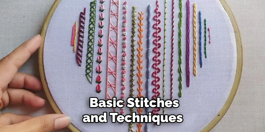 Basic Stitches and Techniques